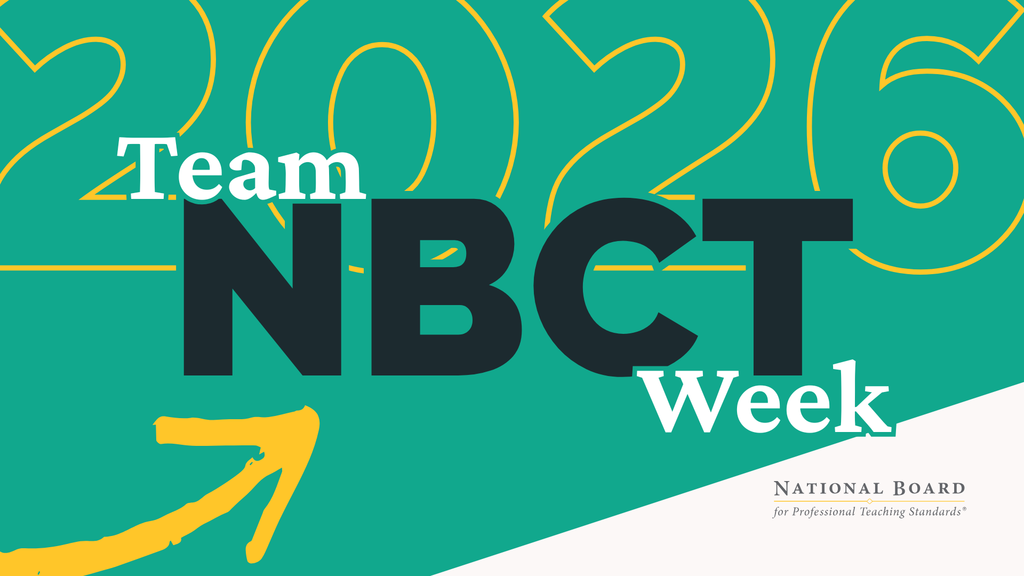 NBCT Week 2026