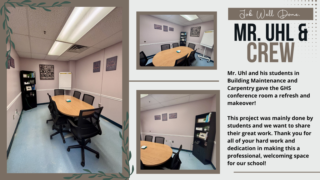 Well done, Mr. Uhl and Crew. These are conference room makeover photos.