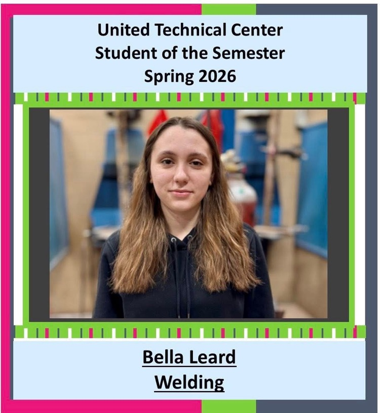 congratulations to Bella Leard for being the 2026 Spring UTC Student of the Semester for the Welding program. 