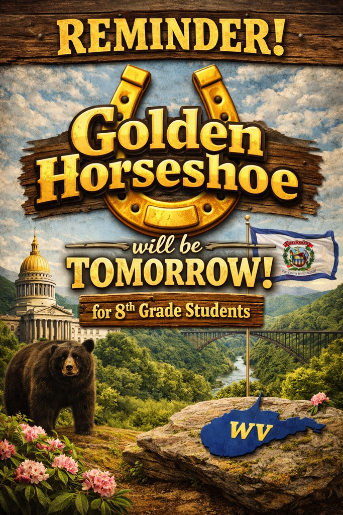 Golden Horseshoe test tomorrow for 8th grade students 