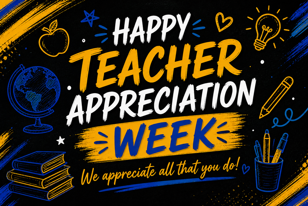 Happy Teacher Appreciation Week 2026