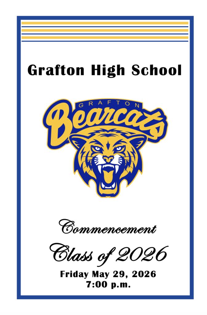 Grafton High School Commencement Program Class of 2026 Friday May 29th 2026 7:00pm