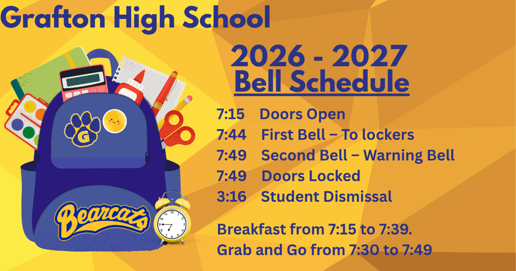 GHS 2026 - 2027 Morning Schedule and Dismissal Time