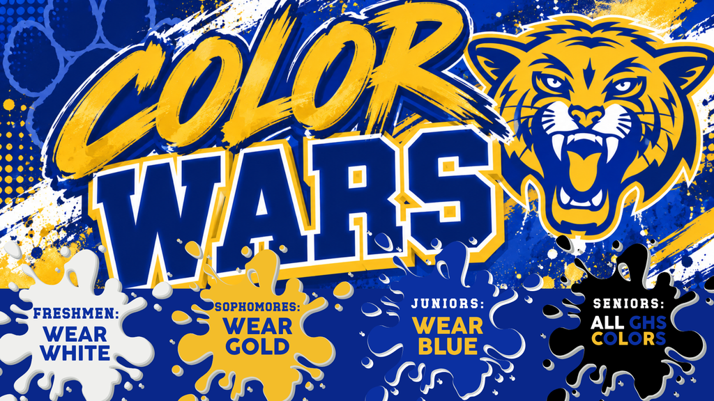 Color Wars is occurring on Friday - 9th grade wears white, 10th wears gold, 11th wears blue, 12th wears all GHS colors