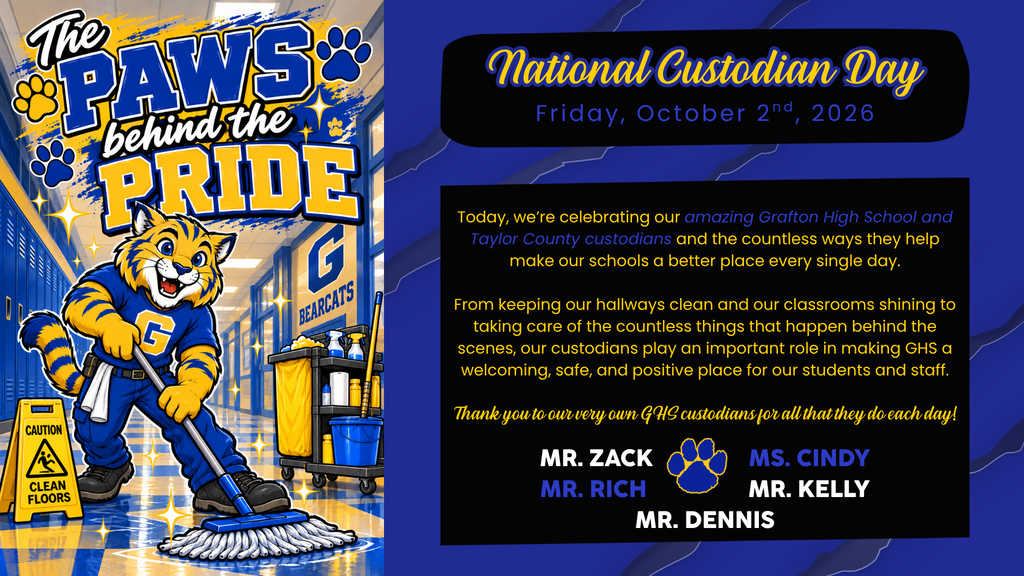 This is a graphic that shows a cartoon bearcat mopping floors in spirit of National Custodian Day. The message provides a brief thank you to all of our custodians inTaylor County and at our school. 