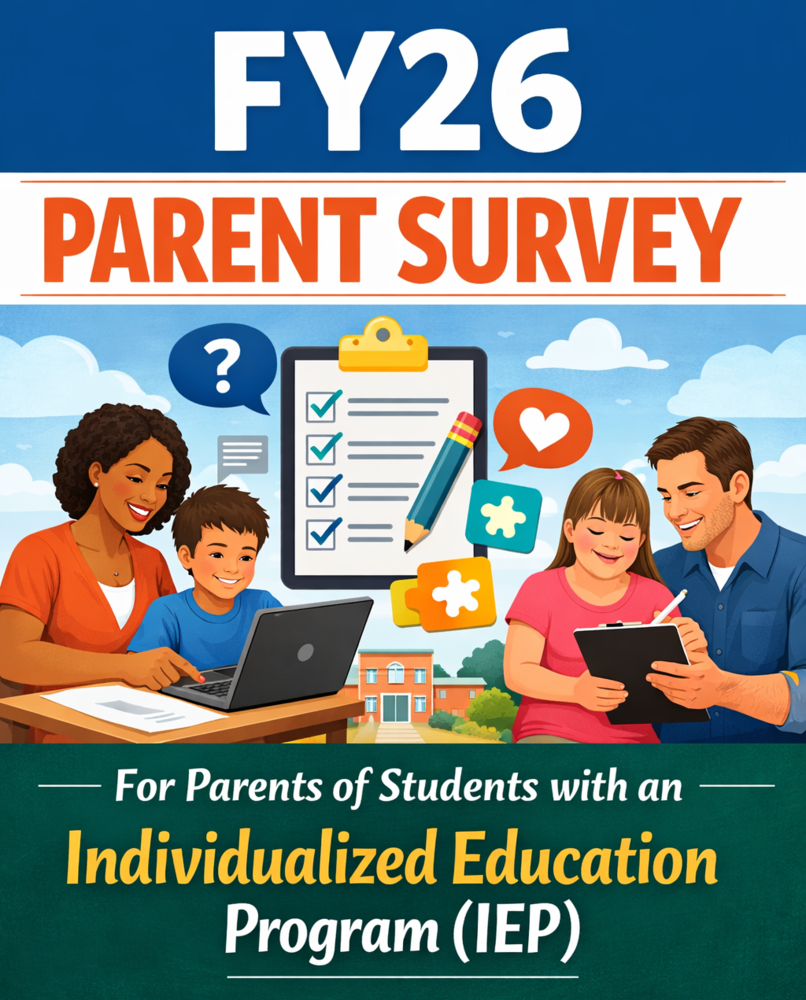 FY26 Parent Survey For Parents of Students with an Individualized Education Program (IEP)