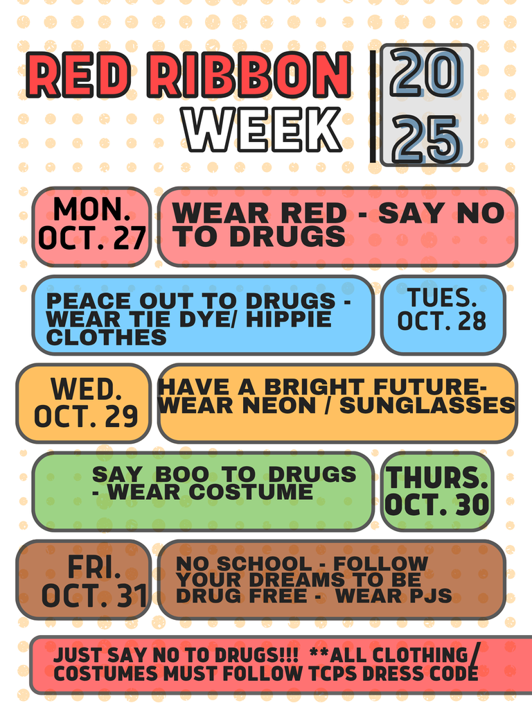 October 27 - 31, 2025  RES will be celebrating Red Ribbon Week - Being Drug Free.  