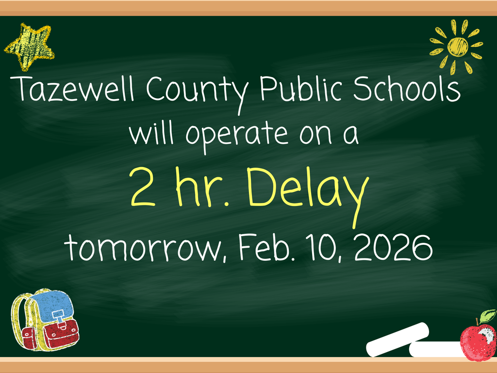 TCPS will operate on a 2 hr. Delay