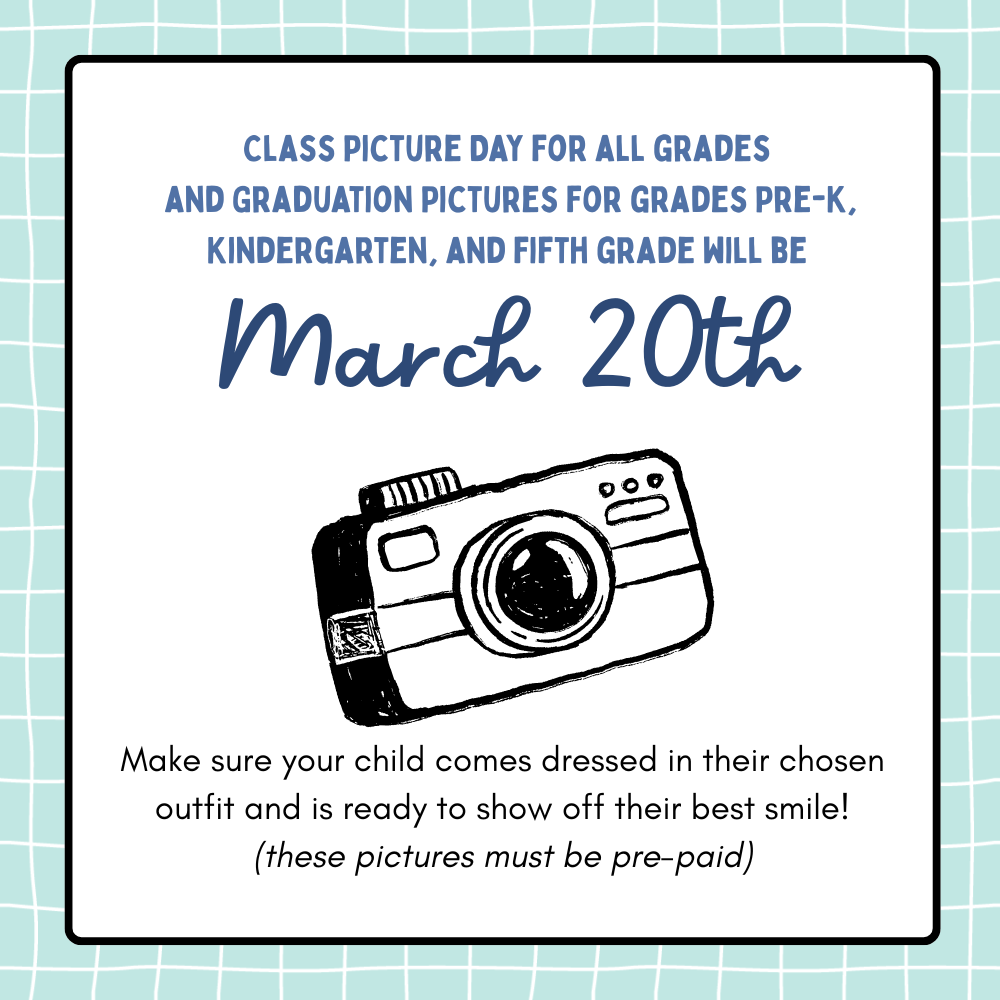RES Class pictures for all grades and Graduation pictures for Pre-K, Kindergarten, and 5th grade will be Friday, March 20, 2026. Information has been sent home with your child. If you need additional information, please contact your child's teacher. These pictures, class and graduation pictures will need to be pre-paid and returned in the designated envelopes.