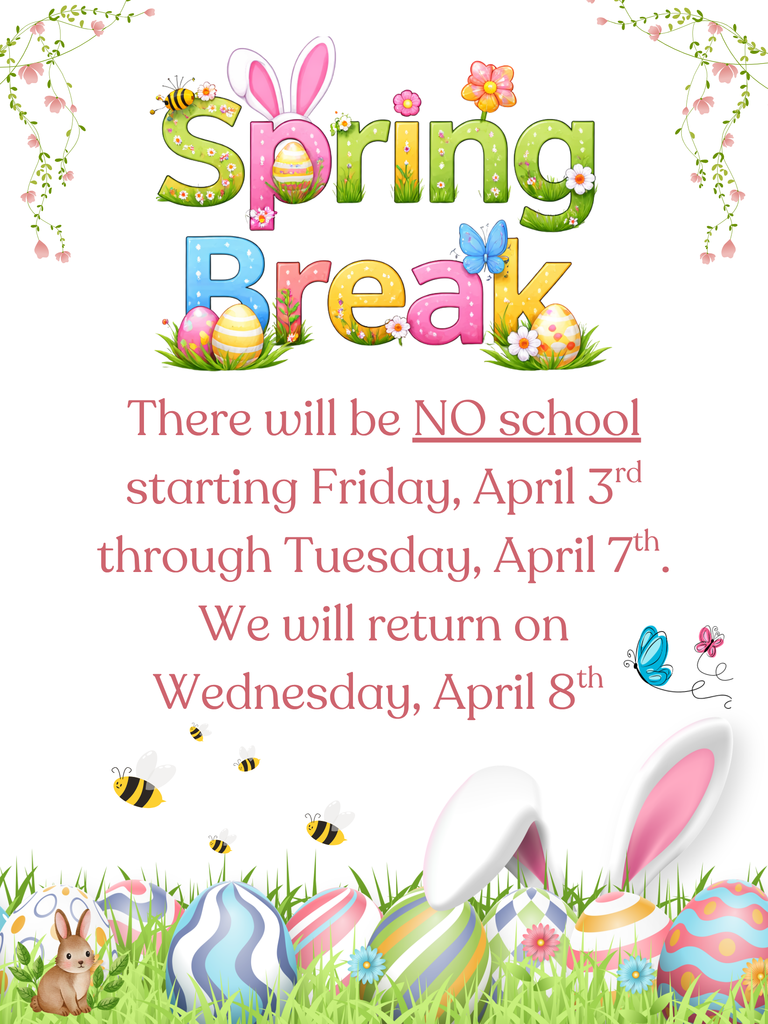 Spring Break info
