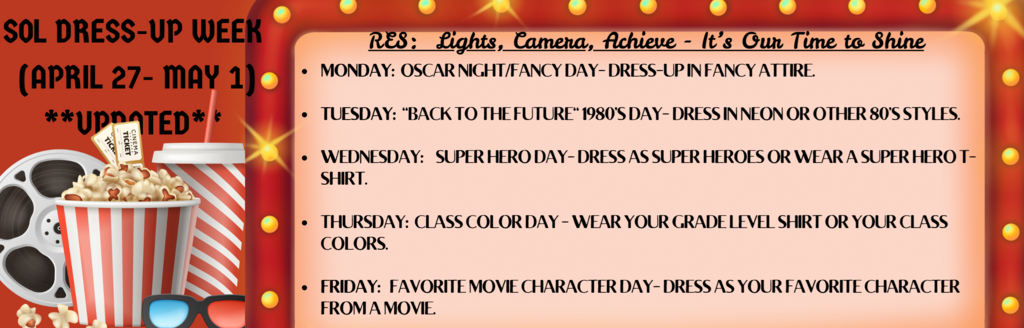 RES SOL Dress-up week will be April 27 - May 1 - this is our updated version