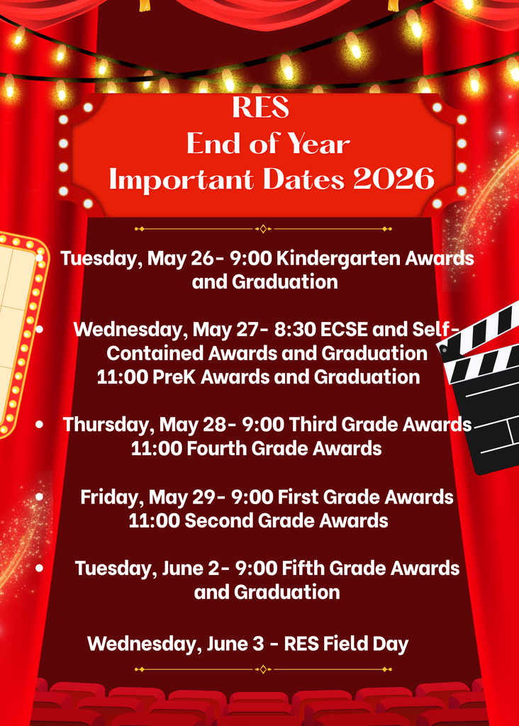 RES Important Dates for End of Year Awards and Graduations 2026