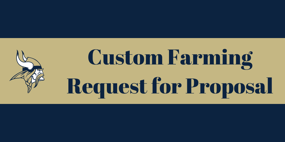 Custom Farming Request for Proposal