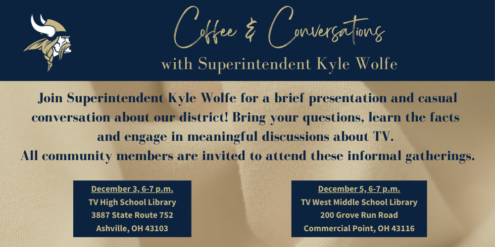Coffee & Conversations with Superintendent Wolfe