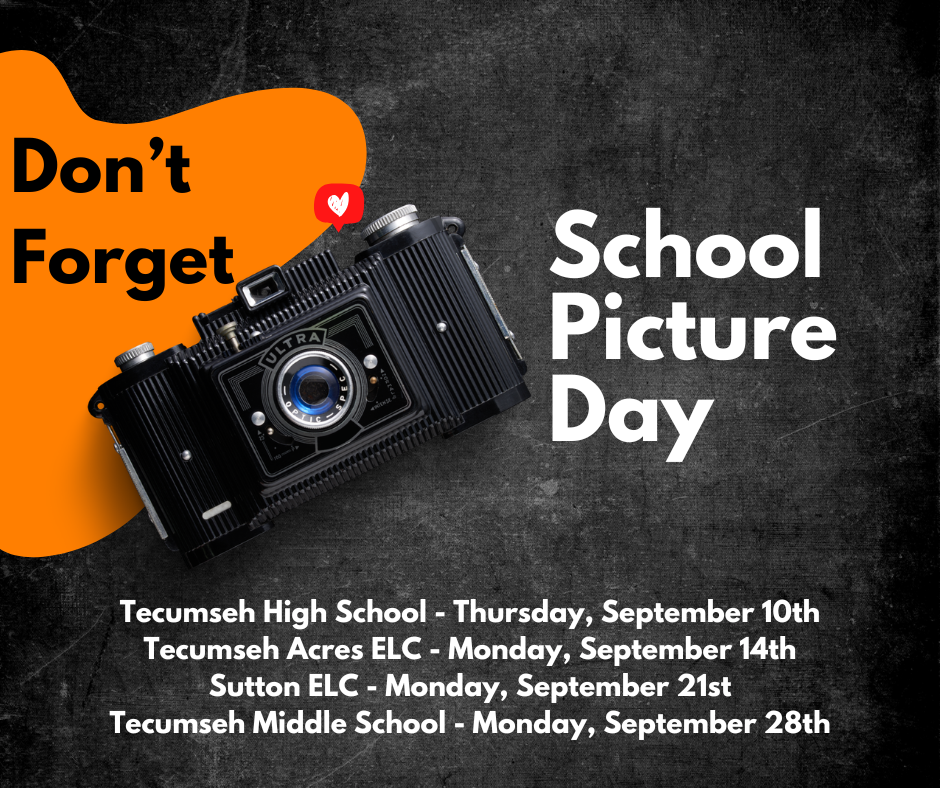 📸 Say Cheese! School Picture Days Are Coming! 📸  A new school year means new memories, and it’s time to capture those smiles! 😊  📅 Picture Day Schedule: Tecumseh High School - Thursday, September 10th  👉Order Online Here: https://gpi.portraitpics.co/?key=677HAEFHSVSKR Tecumseh Acres ELC - Monday, September 14th  👉Order Online Here: shop.imagequix.com/g1001423379 Sutton ELC - Monday, September 21st Tecumseh Middle School - Monday, September 28th