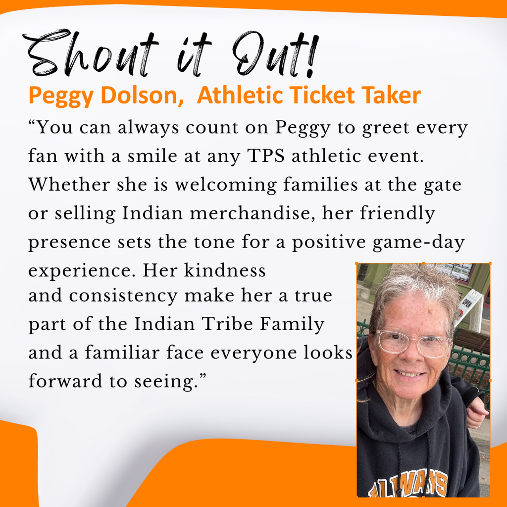 🌟 Staff Spotlight! 🌟 Let’s give a round of applause to Peggy Dolson, Athletic Ticker Taker, for being this week’s Shout It Out Star! 💬👏 Know a staff member or volunteer who deserves some recognition? 🎉 Share your appreciation by submitting a quick Shout Out here: https://forms.gle/xfdd9L5fHYbqYrVg7 Let’s continue celebrating the amazing people who make a difference every day! 🙌 #ShoutItOut #OneTribe