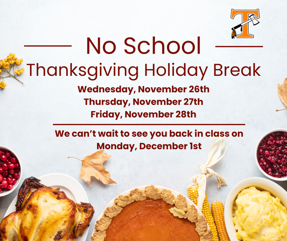 🦃Thanksgiving Break Reminder!🍁  There will be no school on Wednesday, Thursday, or Friday this week in observance of the Thanksgiving holiday.  We wish all our students, families, and staff a wonderful and restful break filled with gratitude, good food, and time with loved ones!   District Calendar: https://5il.co/396na  #ThanksgivingBreak #NoSchool #OneTribe