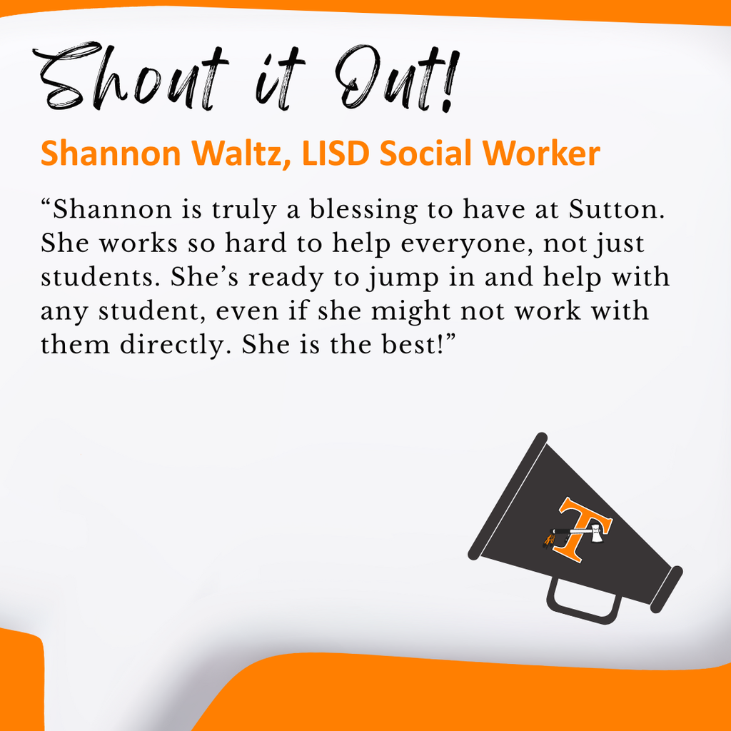Staff Spotlight Alert! 🌟  Let’s give a big shout-out to Shannon Waltz, our incredible LISD Social Worker at Sutton ELC, and this week’s Shout it Out Star! 💬👏  Know another staff member or volunteer who deserves recognition? 🎉 Give them a shout-out by filling out this quick form: 👉 https://forms.gle/xfdd9L5fHYbqYrVg7  Let’s keep celebrating the amazing people who make our schools a place where everyone can learn, thrive, and feel supported! 🙌 #ShoutItOut #OneTribe