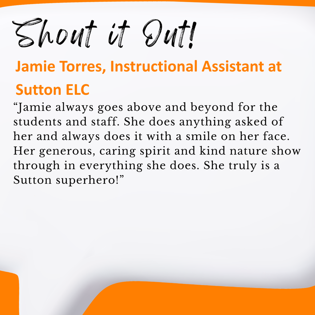 ✨ Shout it Out! ✨ No April Fools here—this shoutout is the real deal! 🎉 We’re applauding an A+ effort from Jamie Torres, Sutton ELC Instructional Assistant 👏 Thank you for assisting our little learners with patience, positivity, and heart.  Know someone who deserves some extra credit? Don’t study on it too long—submit a shoutout here: https://forms.gle/pBskV9b4gVWqAQ8m9 ✏️✨ #ShoutItOut #onetribe