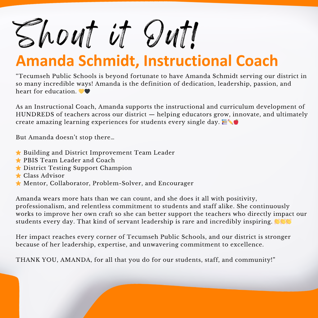 ✨ Shout it Out! ✨ Today, we’re giving a shoutout to Amanda Schmidt, Instructional Coach, who always knows how to coach up success across Tecumseh Public Schools. ✨ No matter the role, she brings positivity, leadership, and heart to everything she does. Thank you for always helping our students, staff, and schools level up, Amanda! 👏🍎 Want to recognize someone who goes above and beyond for students and staff? Submit a shoutout here: https://forms.gle/pBskV9b4gVWqAQ8m9 ✏️✨ #shoutitout #onetribe