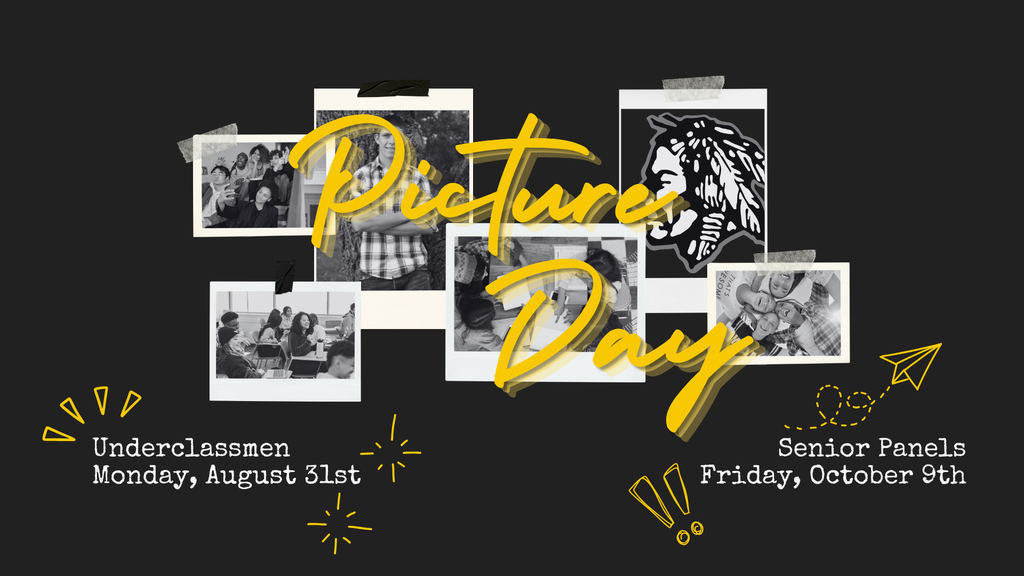 Underclassmen picture day is August 31st. Senior Panels will be October 9th.