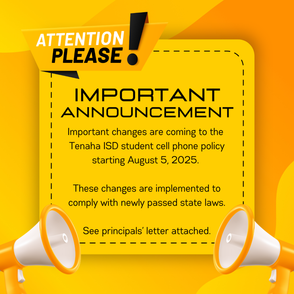Gold megaphone bold important announcement. New Tenaha ISD Student Cell Phone Policy for 25-26