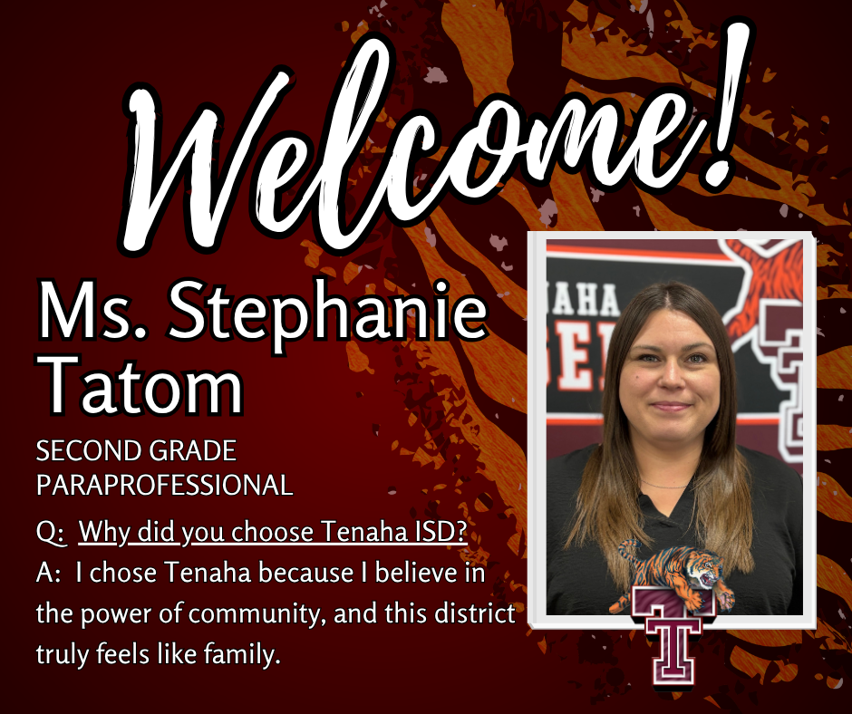 Welcome Stephanie Tatom, 2nd Grade Paraprofessional