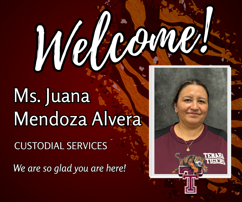 Welcome Ms Juana Mendoza Alvera, Custodial Services. We are so glad you are here!