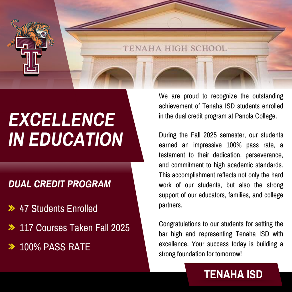 TISD - Dual Credit Program: 100% pass rate Fall 2025