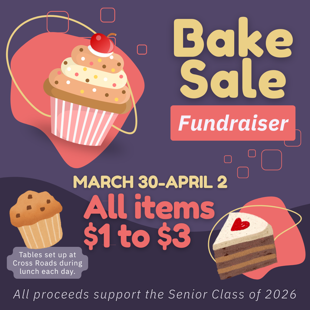 Senior Class Bake Sale - March 30-April 2