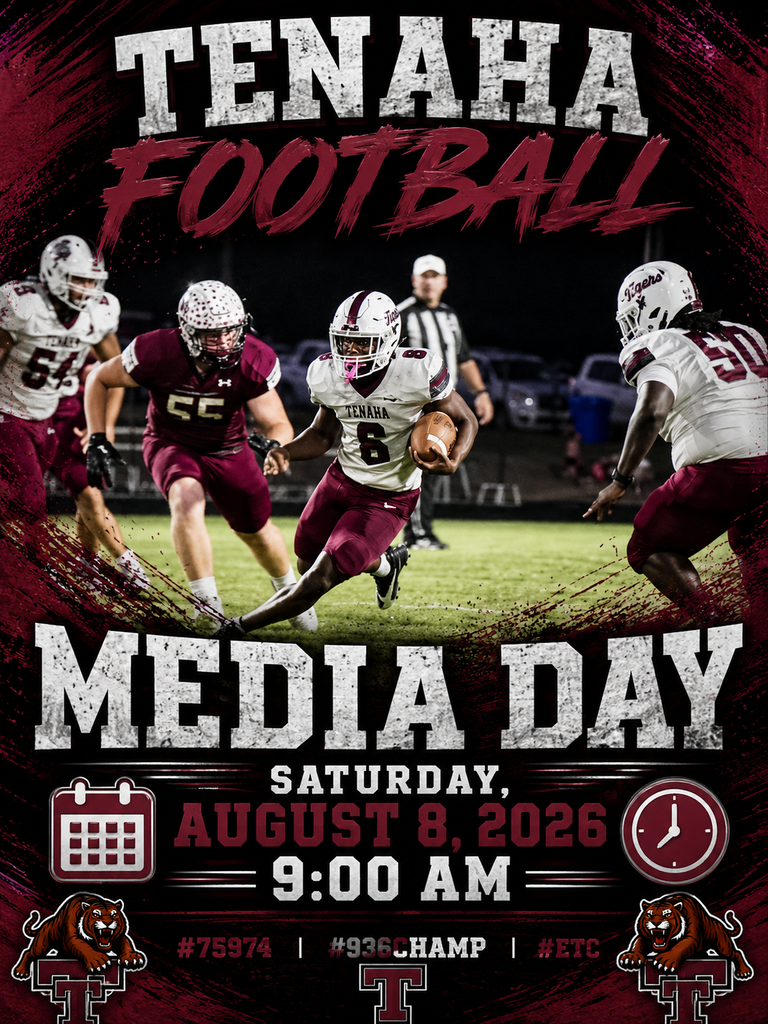 Tenaha Football - Media Day, Saturday 8/8 @ 9:00am