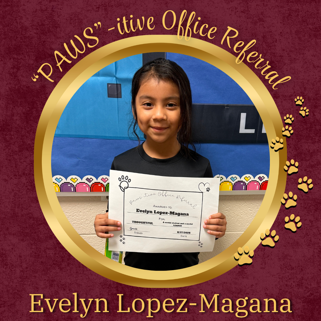 PAWS'itive Office Referral - Evelyn Lopez-Magana