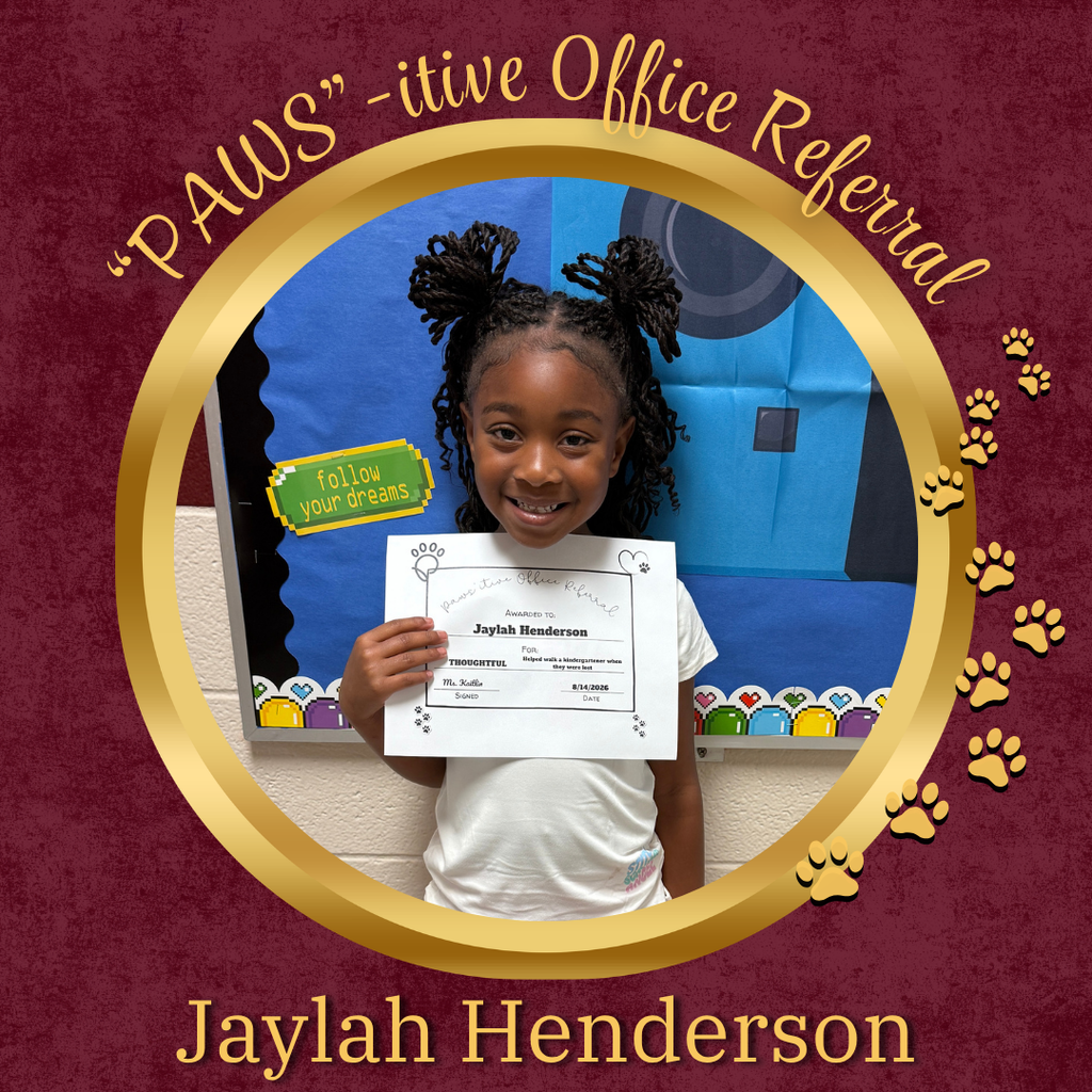 PAWS'itive Office Referral - Jaylah Henderson