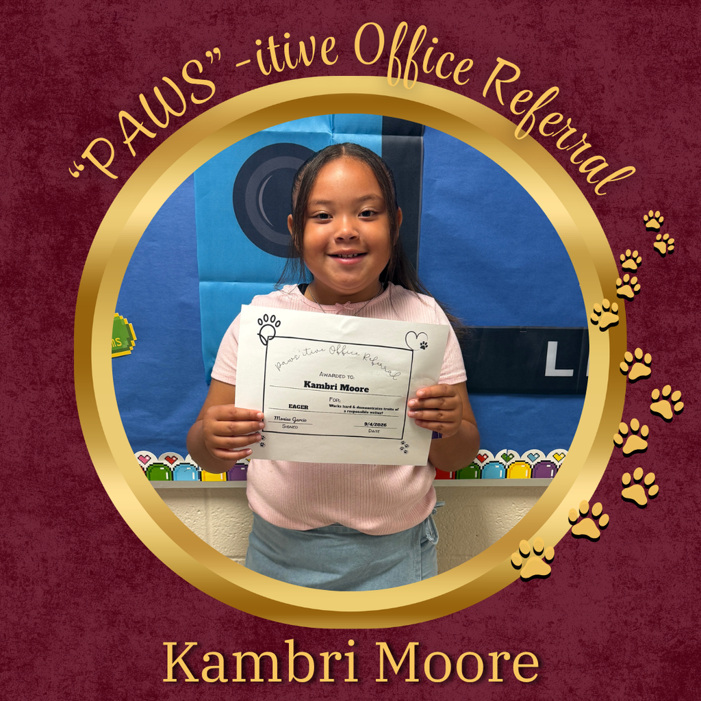 PAWS'itive Office Referral - Kambri Moore