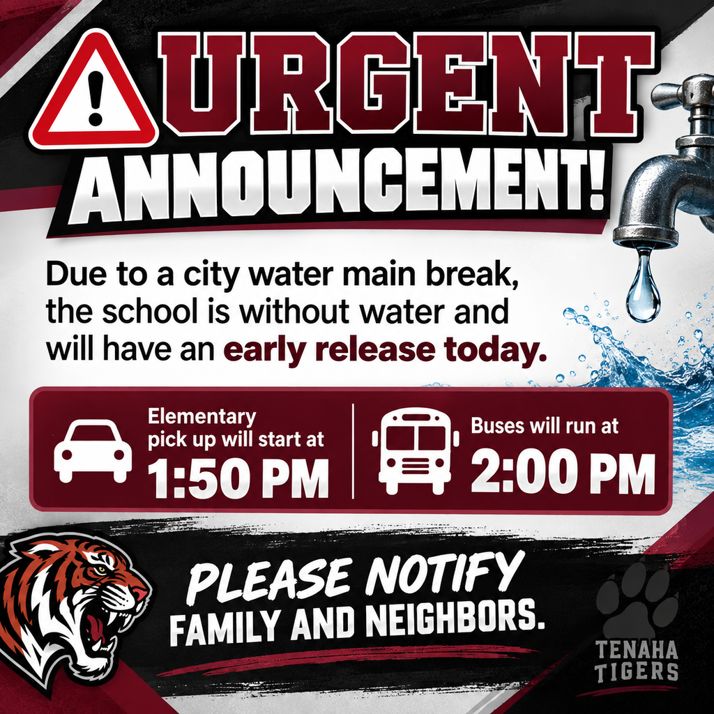 Early Release, Friday 9/11 - Water Main Break