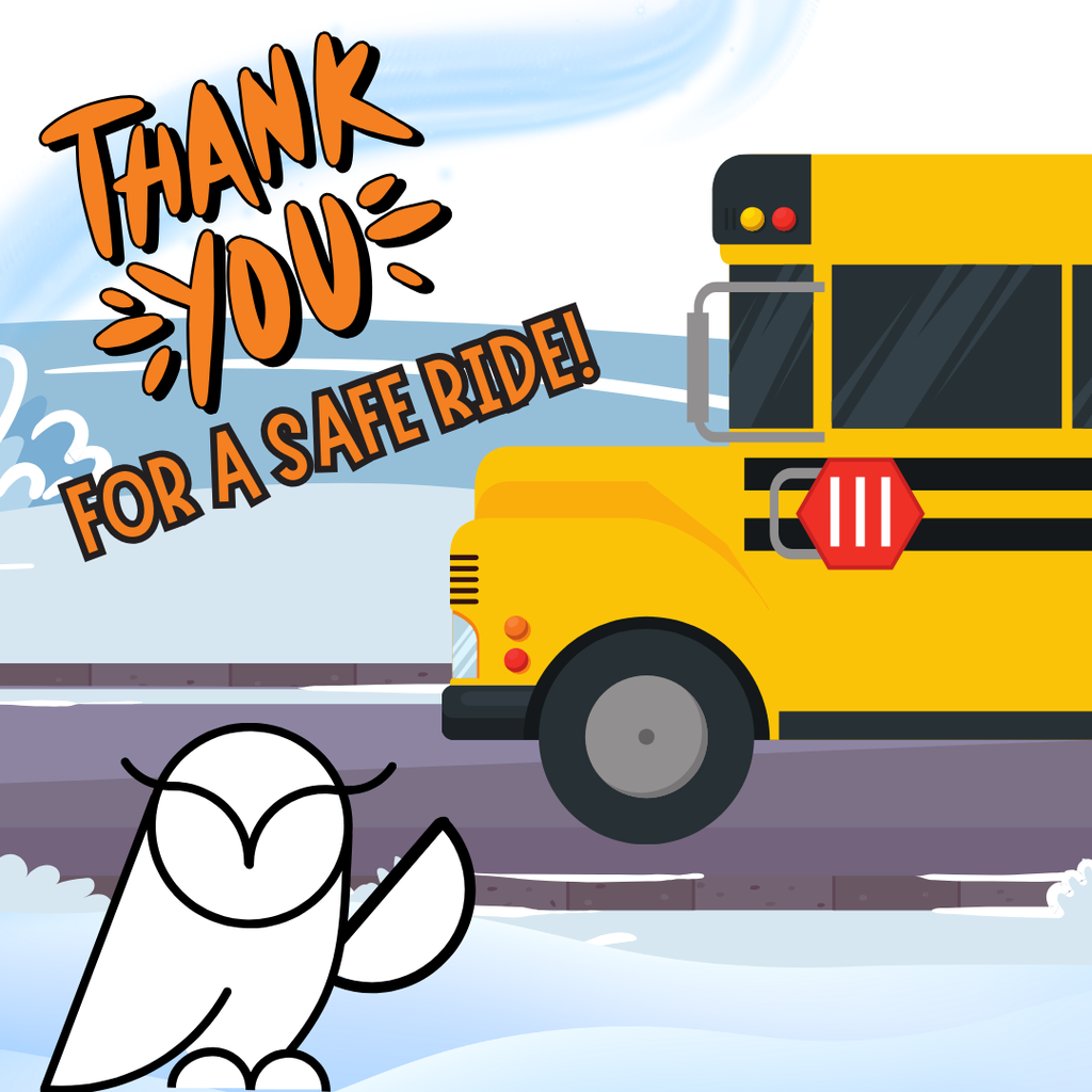 APPRECIATION FOR BUS DRIVERS