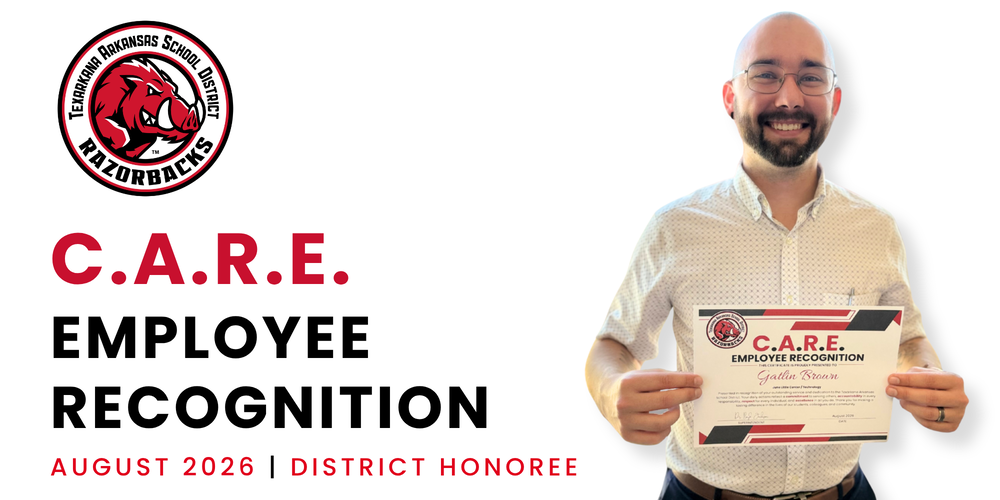 C.A.R.E. Employee Recognition graphic featuring Gatlin Brown, the August 2026 District Honoree, smiling while holding his recognition certificate beside the TASD Razorback logo.