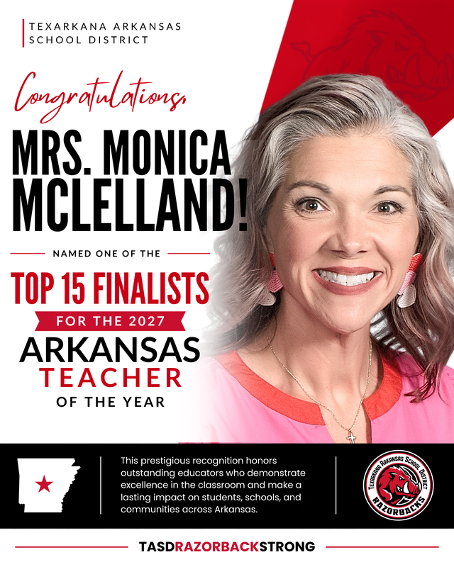 Graphic celebrating Mrs. Monica McLelland as a Top 15 Finalist for the 2027 Arkansas Teacher of the Year.