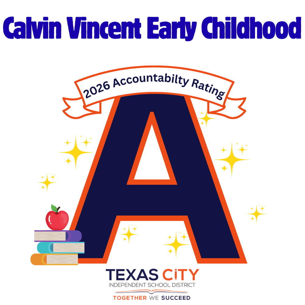 Graphic showing Calvin Vincent Early Childhood Center’s 2026 accountability rating of A.