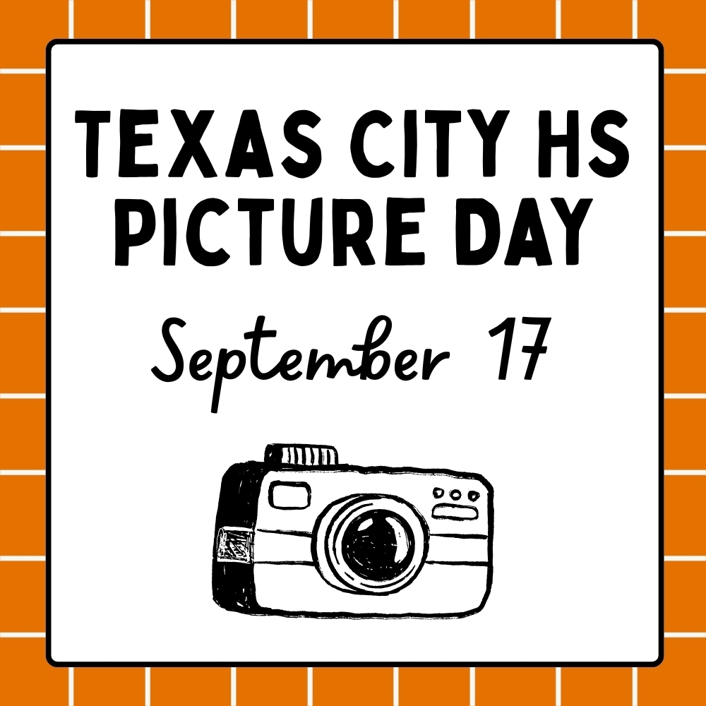 Texas City High School Picture Day graphic announcing Picture Day on September 17.