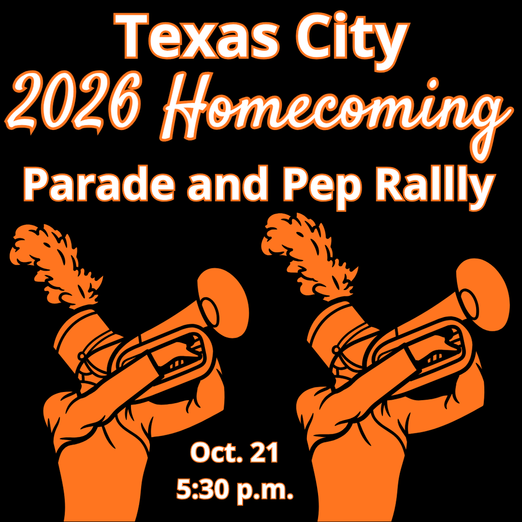 Graphic reading “Texas City 2026 Homecoming Parade and Pep Rally Oct. 21 5:30 p.m.” in white lettering outlined in orange on a black background. Two orange illustrations of marching band members playing trumpets appear below the text.