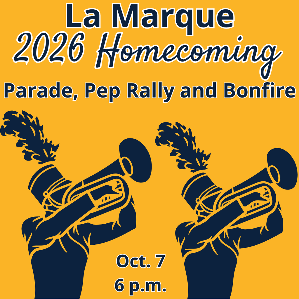 Graphic reading “La Marque 2026 Homecoming Parade, Pep Rally and Bonfire Oct. 7 6 p.m.” in white lettering outlined in orange on a black background. Two orange illustrations of marching band members playing trumpets appear below the text.