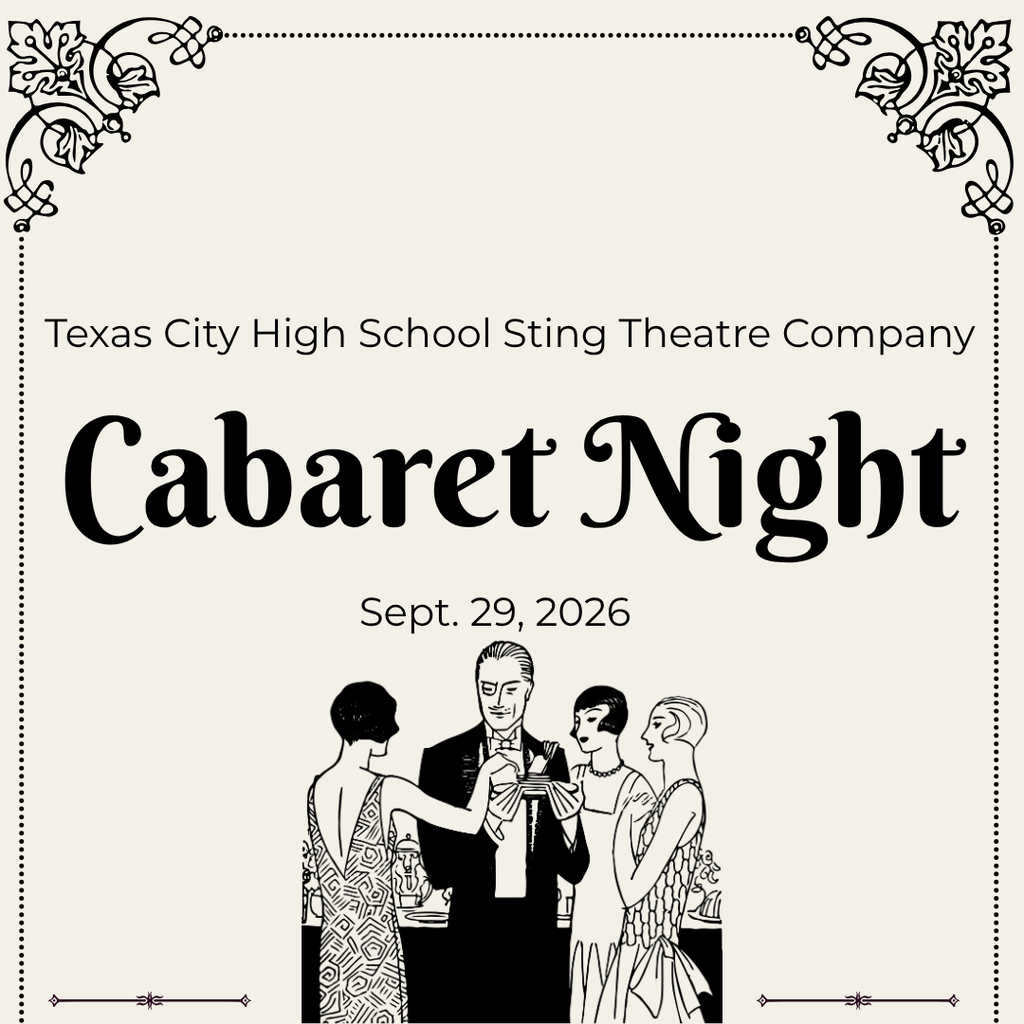 Art Deco-style Cabaret Night graphic for the Texas City High School Sting Theatre Company. The event is Sept. 29, 2026.