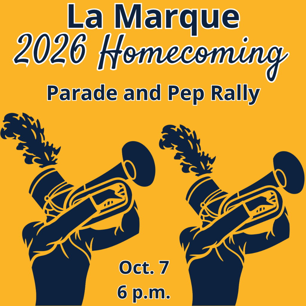 Graphic reading “La Marque 2026 Homecoming Parade and Pep Rally Oct. 7 6 p.m.” in navy lettering outlined in white on a gold background. Two navy illustrations of marching band members playing trumpets appear below the text.
