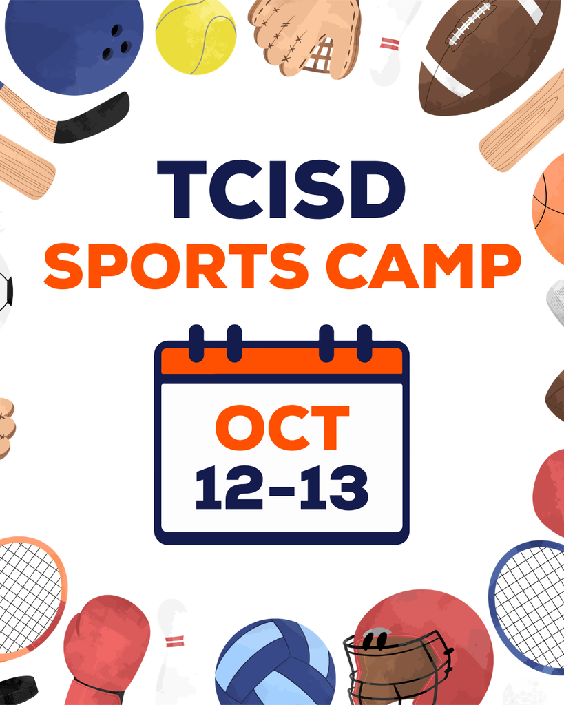 TCISD Sports Camp poster for Oct. 12-13 surrounded by illustrated sports equipment including a bowling ball and pin, tennis ball, baseball glove, football, bats, basketball, volleyball, boxing gloves and tennis rackets.
