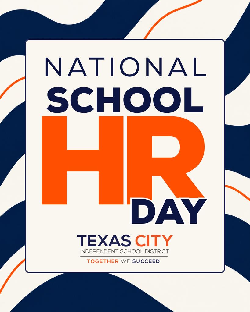 National School HR Day graphic in TCISD colors with large navy and orange text and the Texas City ISD logo.