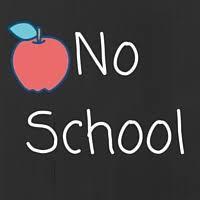 NO SCHOOL