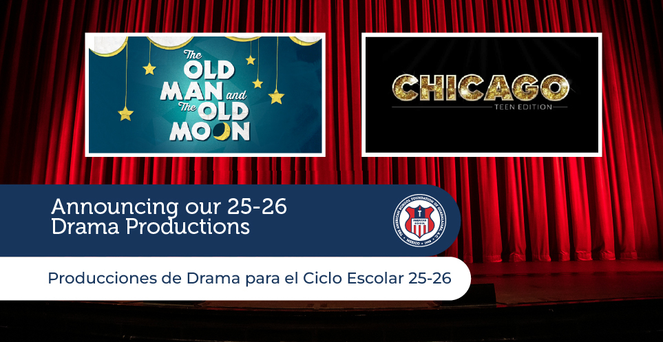 Announcing our 25-26 Drama Productions