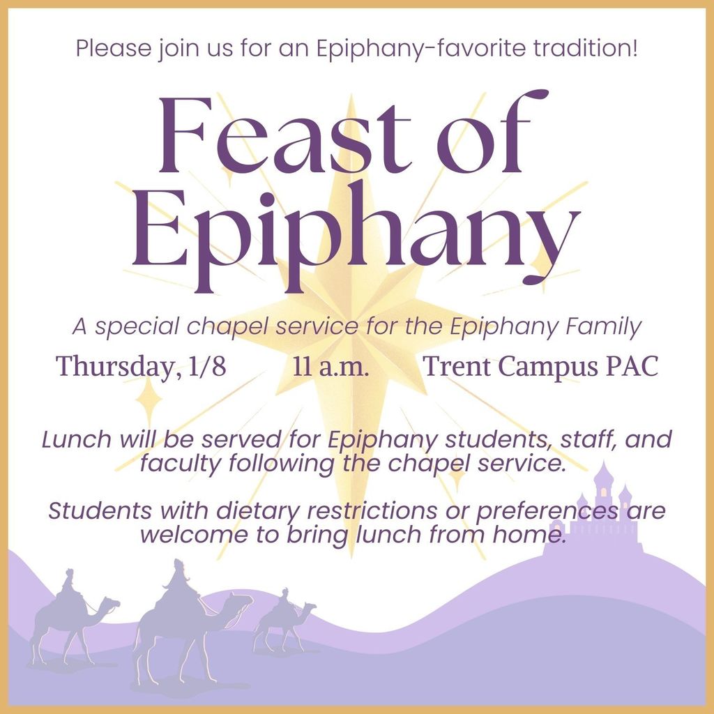 Feast of Epiphany invitation for a special chapel service on Thursday, 1/8/2026, at 11 a.m. in the Trent Campus Performing Arts Center.