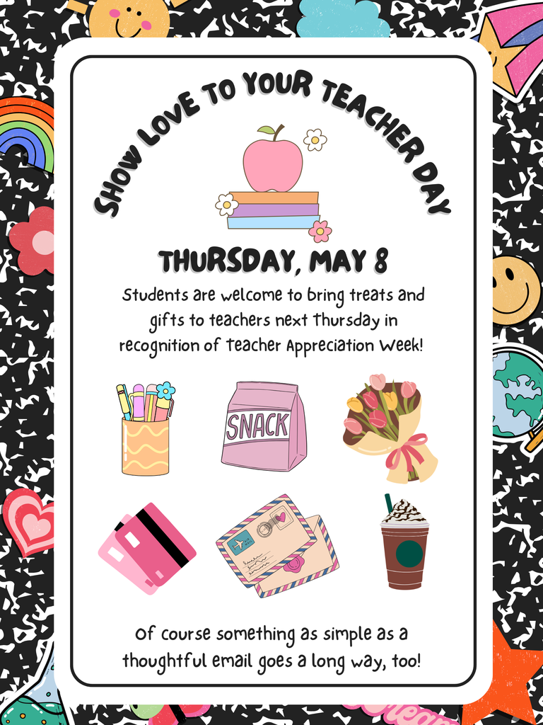 Show Love to Your Teacher Day is Thursday, May 8